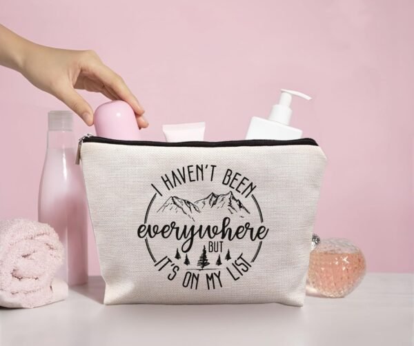 World Traveler Makeup Bag,Travelers Gift,Adventure Makeup Bag,Gifts For Women Who Like To Travel,I Haven't Been Everywhere But It's On My List - Image 4