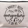 World Traveler Makeup Bag,Travelers Gift,Adventure Makeup Bag,Gifts For Women Who Like To Travel,I Haven't Been Everywhere But It's On My List