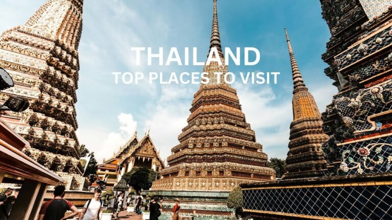 Top 10 Must Visit Places in Thailand