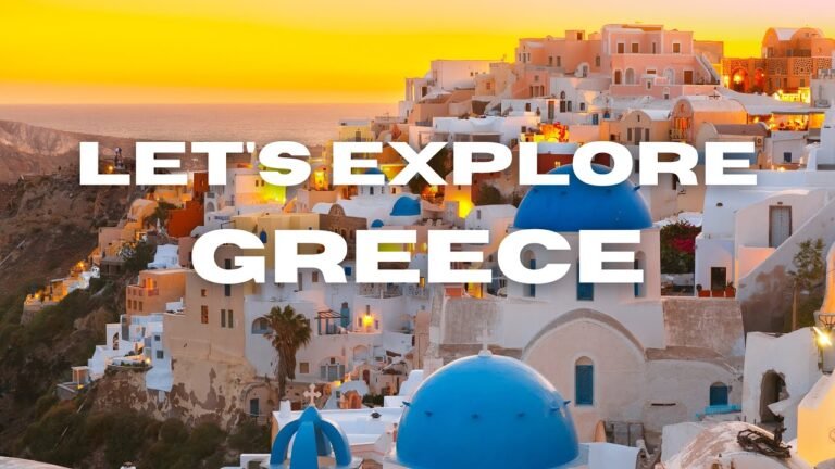 10 Unforgettable Places to Visit in Greece