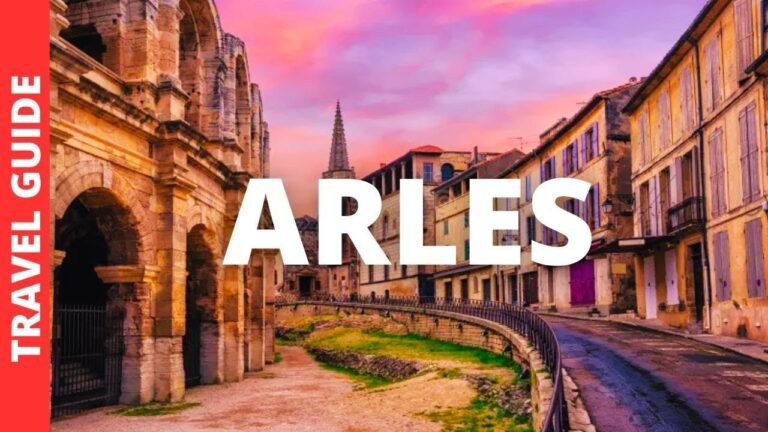 Arles France Travel Guide: 17 BEST Things To Do In Arles