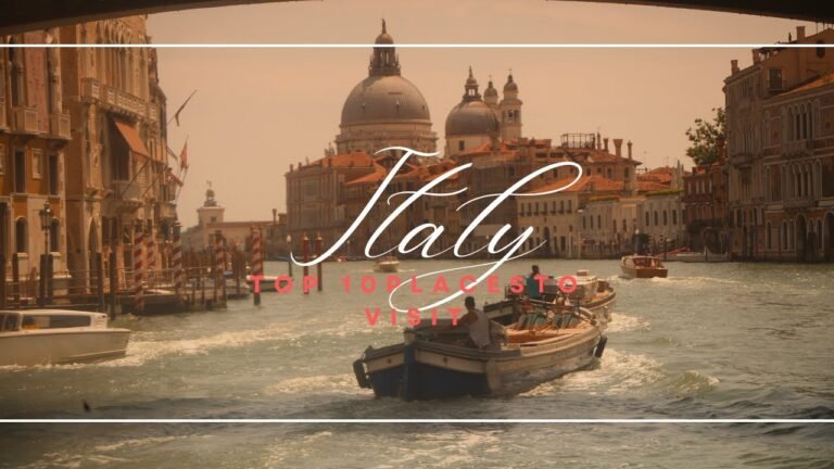 Top 10 Places To Visit In Italy