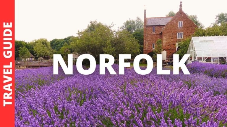 Norfolk England Travel Guide: 14 BEST Things To Do In Norfolk UK