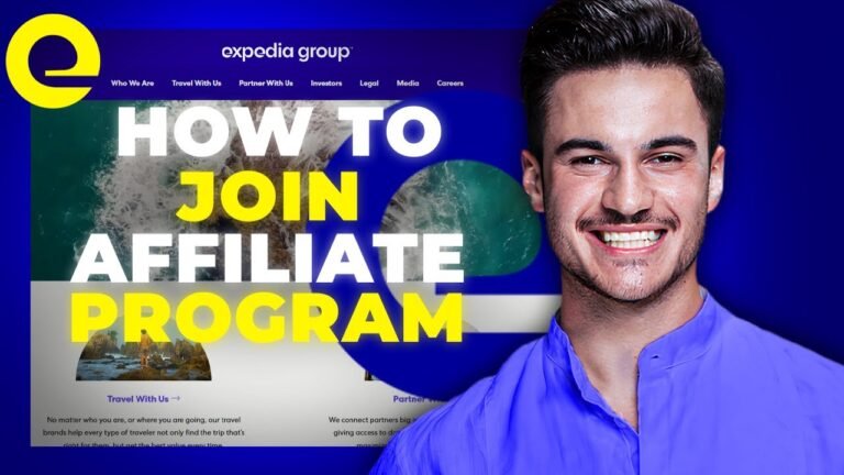 Expedia Affiliate Program Sign Up | Full Guide 2025