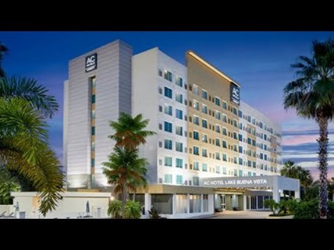 AC Hotel Orlando Lake Buena Vista – All You Need To Know (Tour)